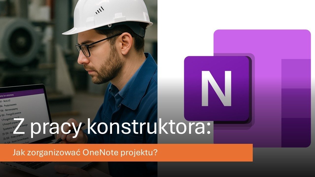 Jak zorganizować OneNote projektu?